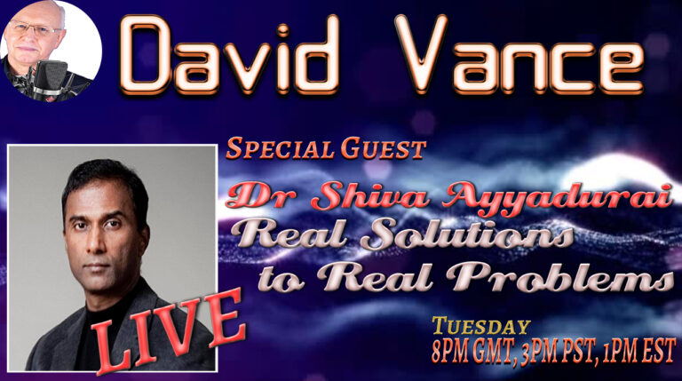 David Vance LIVE with Special Guest Dr Shiva Ayyadurai
