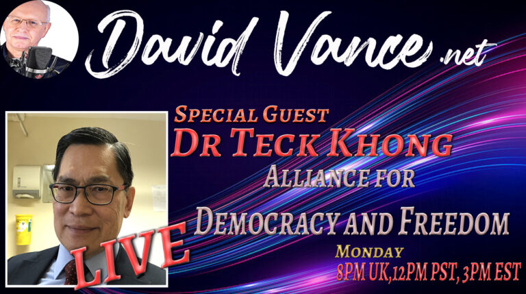 David Vance LIVE with Dr Teck Khong