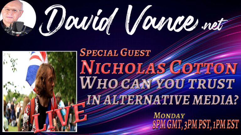 Monday LIVE with Nicholas Cotton. ”Who can you trust in alternative media’?