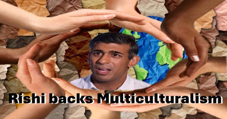 Rishi backs Multiculturalism!